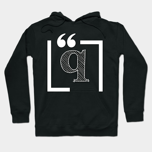 Letter Q: Monogram Initial letter q Hoodie by EightBats